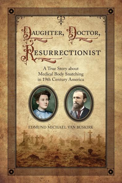 Daughter Doctor Resurrectionist
