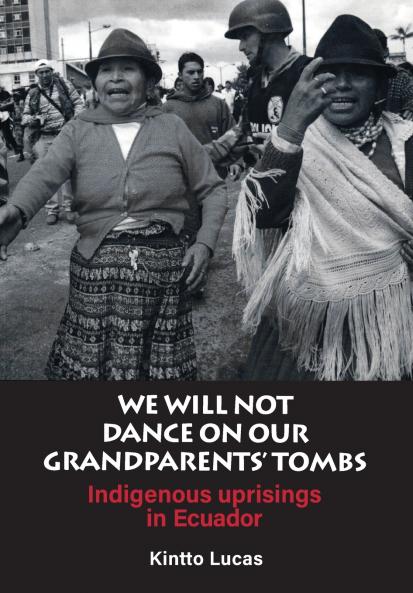 We will not Dance on our Grandparents' Tombs