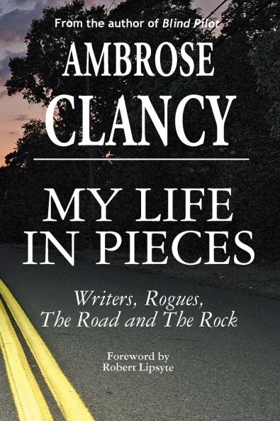 My Life In Pieces-Writers Rogues The Road and The Rock