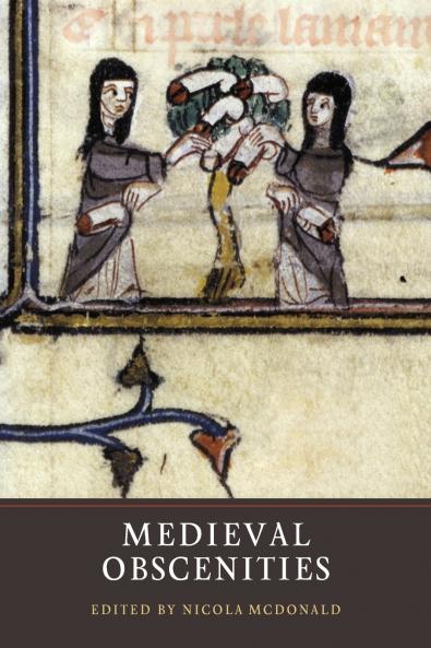 Medieval Obscenities