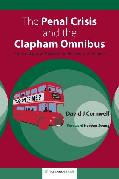 The Penal Crisis and the Clapham Omnibus