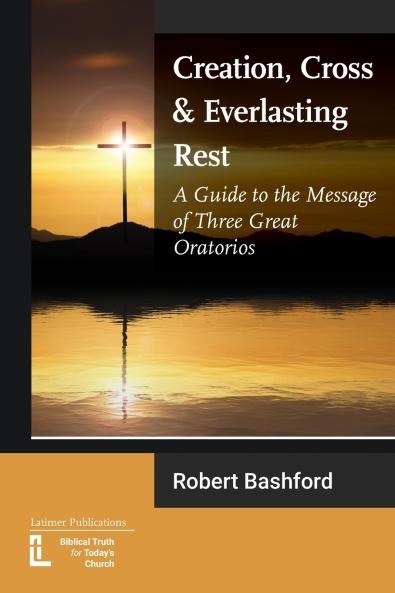 Creation Cross and Everlasting Rest