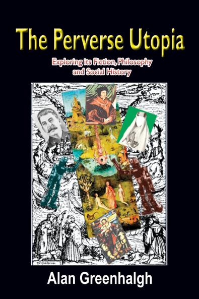 The Perverse Utopia