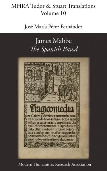 James Mabbe 'The Spanish Bawd'