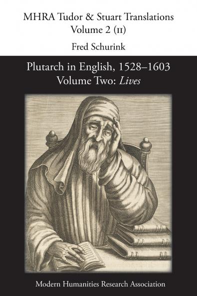 Plutarch in English 1528-1603. Volume Two