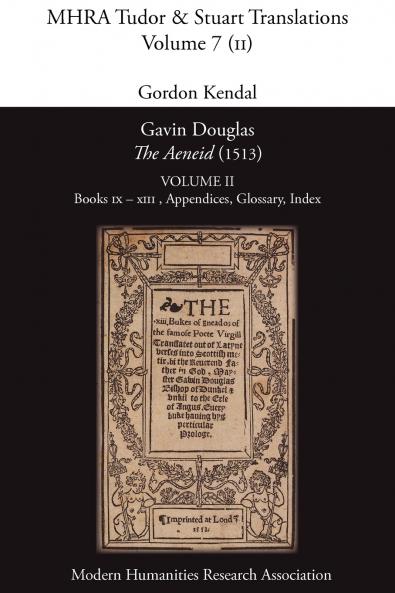 Gavin Douglas 'The Aeneid' (1513) Volume 2