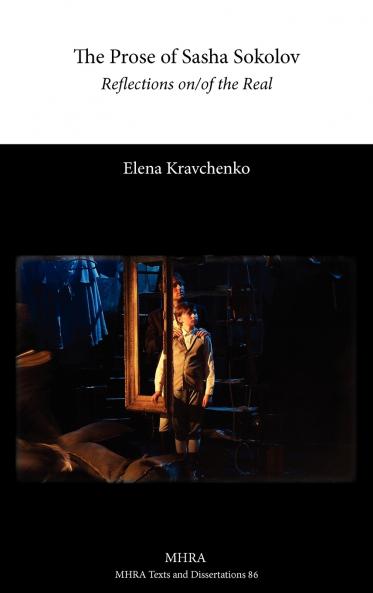 The Prose of Sasha Sokolov