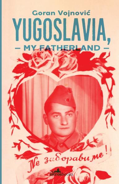 Yugoslavia My Fatherland