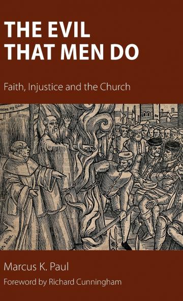 The Evil That Men Do