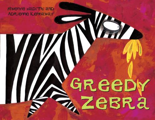 GREEDY ZEBRA