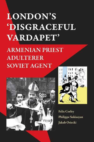 'London's Disgraceful Vardapet'