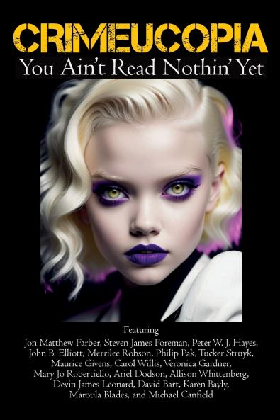 Crimeucopia - You Ain't Read Nothin' Yet