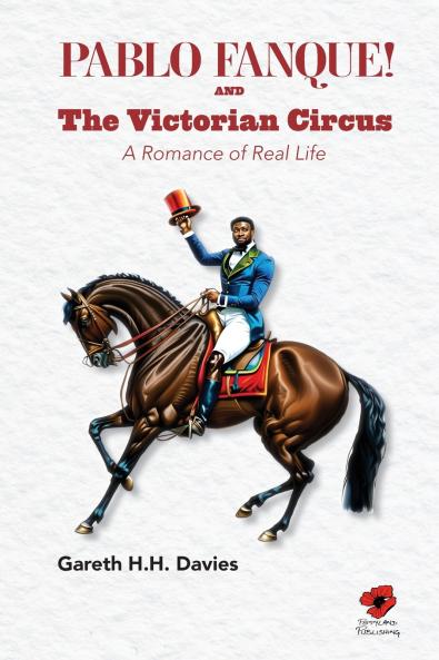 Pablo Fanque and the Victorian Circus