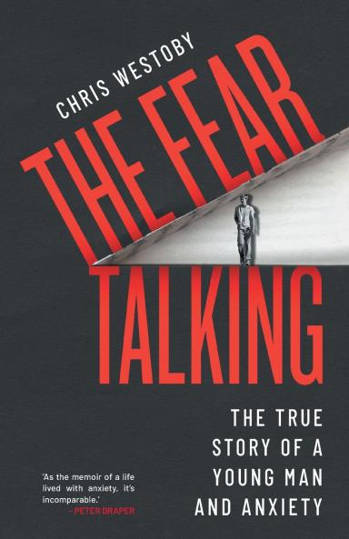 The Fear Talking