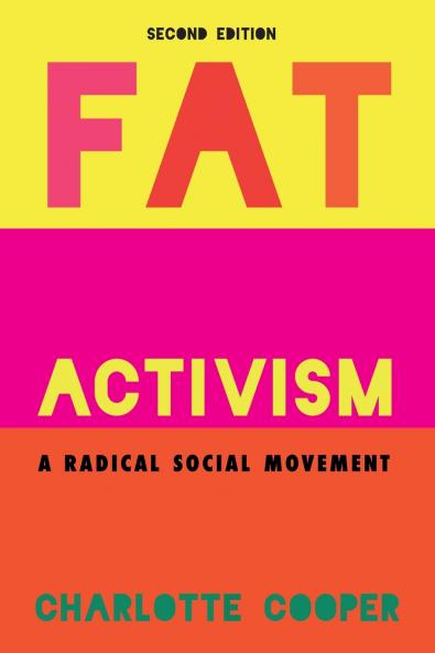 Fat Activism (Second Edition)