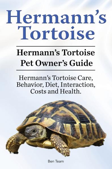 Hermann's Tortoise Owner's Guide. Hermann's Tortoise book for Diet Costs Care Diet Health Behavior and Interaction. Hermann's Tortoise Pet.