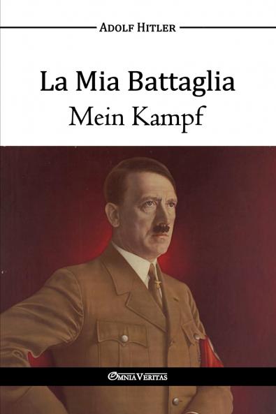 La Mia Battaglia - Mein Kampf