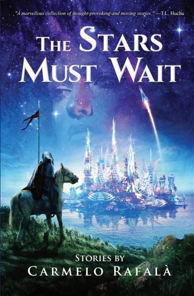 The Stars Must Wait