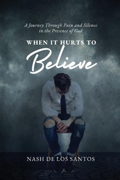 When It Hurts To Believe