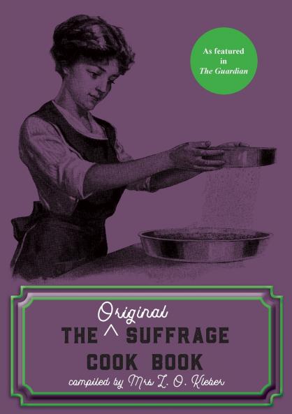 The Original Suffrage Cookbook