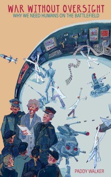 War Without Oversight