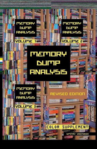 Memory Dump Analysis Anthology