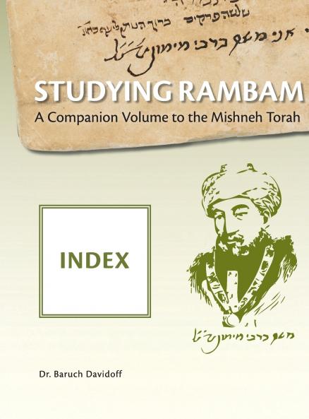 Studying Rambam. A Companion Volume to the Mishneh Torah.