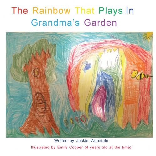 The Rainbow That Plays In Grandma's Garden
