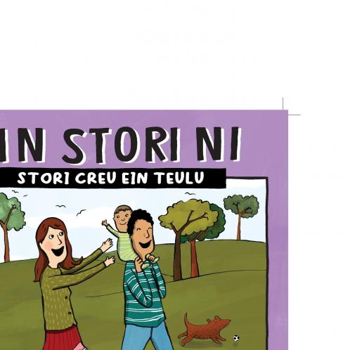 EIN STORI NI - STORI CREU EIN TEULU (W11)