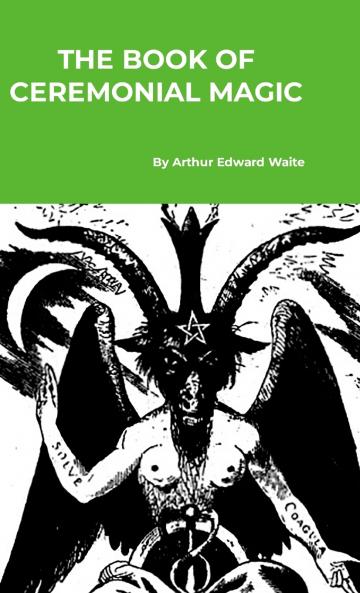 The Book of Ceremonial Magic
