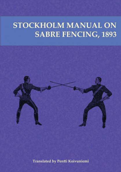 Stockholm Manual on Sabre Fencing 1893