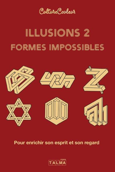 Illusions et formes impossibles 2