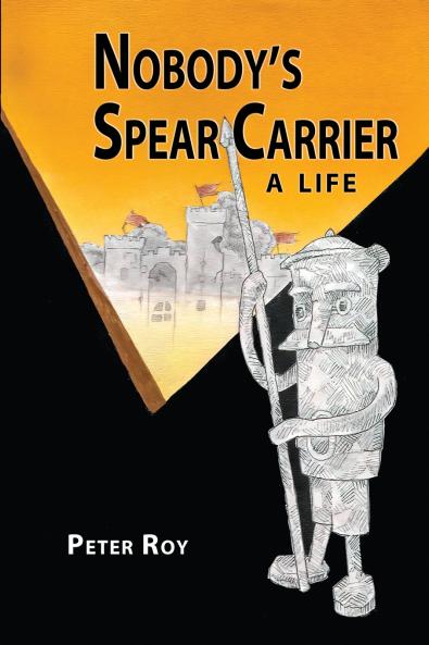 Nobody's Spear Carrier