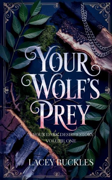 Your Wolf's Prey