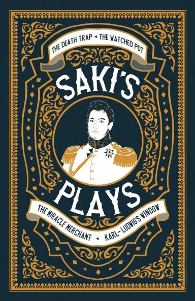 Saki's Plays