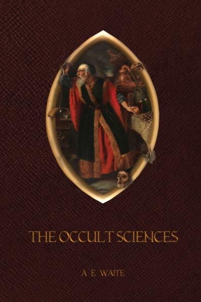 The Occult Sciences
