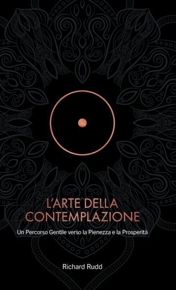 L'Arte della Contemplazione