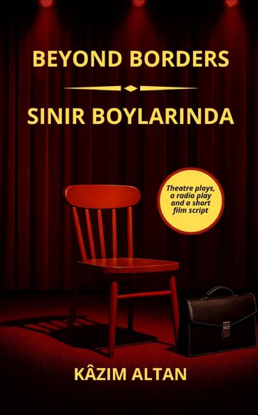 BEYOND BORDERS - SINIR BOYLARINDA