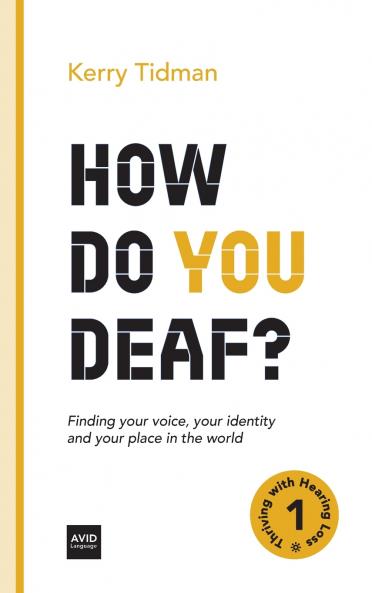 How Do You Deaf?