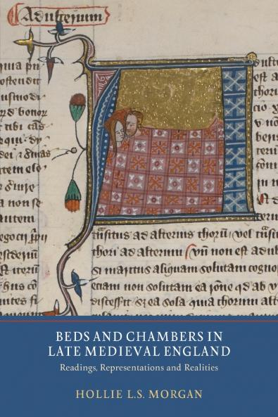 Beds and Chambers in Late Medieval England