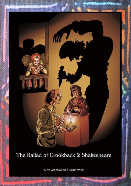 The Ballad of Crookback and Shakespeare