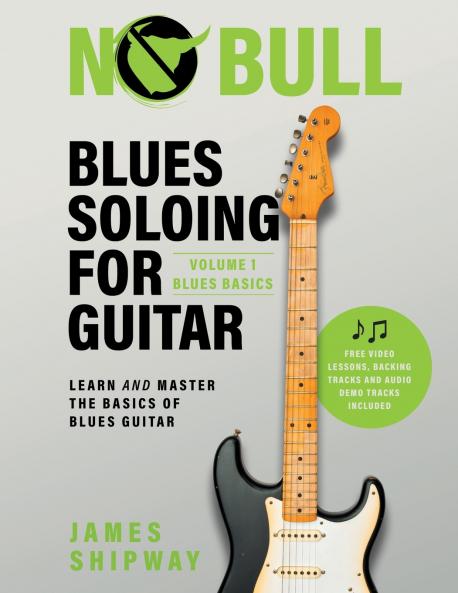 Blues Soloing For Guitar Volume 1