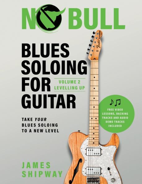 Blues Soloing For Guitar Volume 2