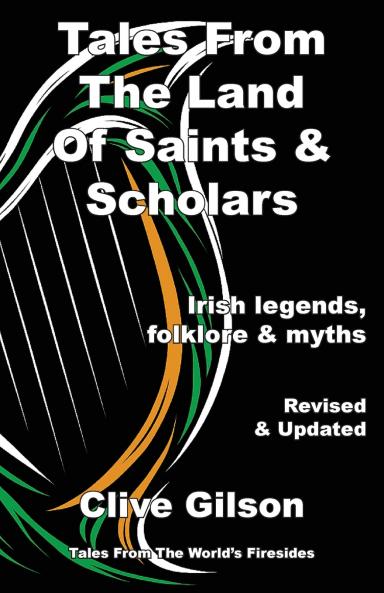 Tales From The Land Of Saints & Scholars