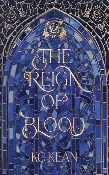The Reign of Blood
