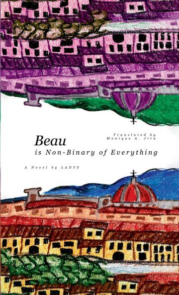 Beau (is Non-Binary of Everything)
