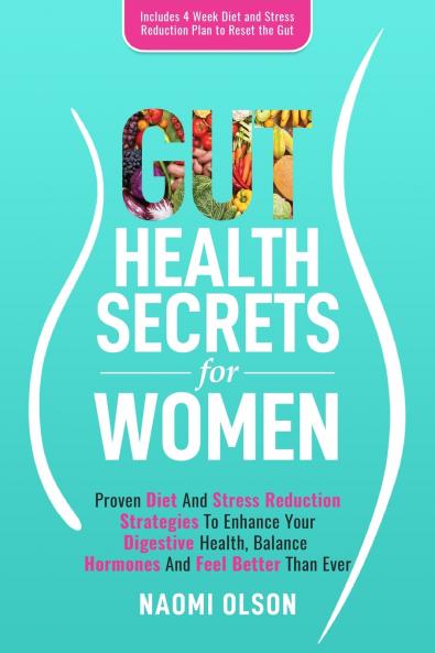 Gut Health Secrets For Women