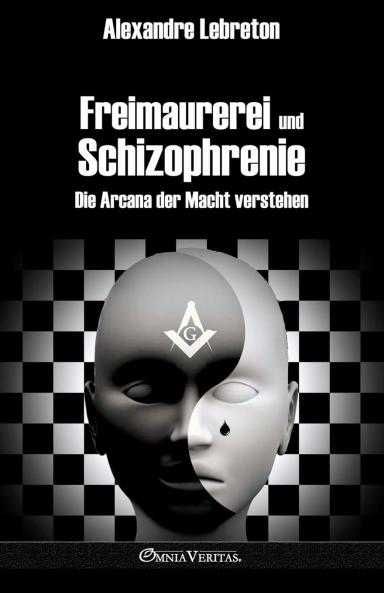 Freimaurerei und Schizophrenie