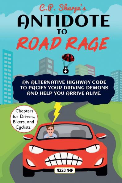 Antidote to Road Rage