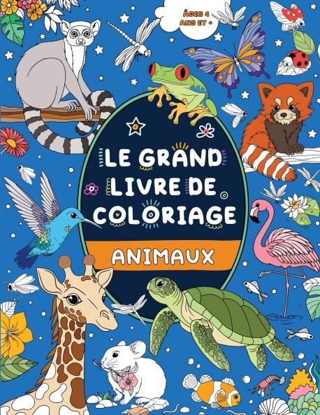 Le Grand Livre de Coloriage